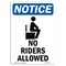 Signmission OSHA Notice, 7" Height, No Riders Allowed Sign With Symbol, 7" X 5", Portrait OS-NS-D-57-V-14776 - alternate 1